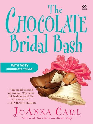 cover image of The Chocolate Bridal Bash